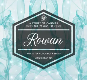 Rowan - Whole Leaf Tea